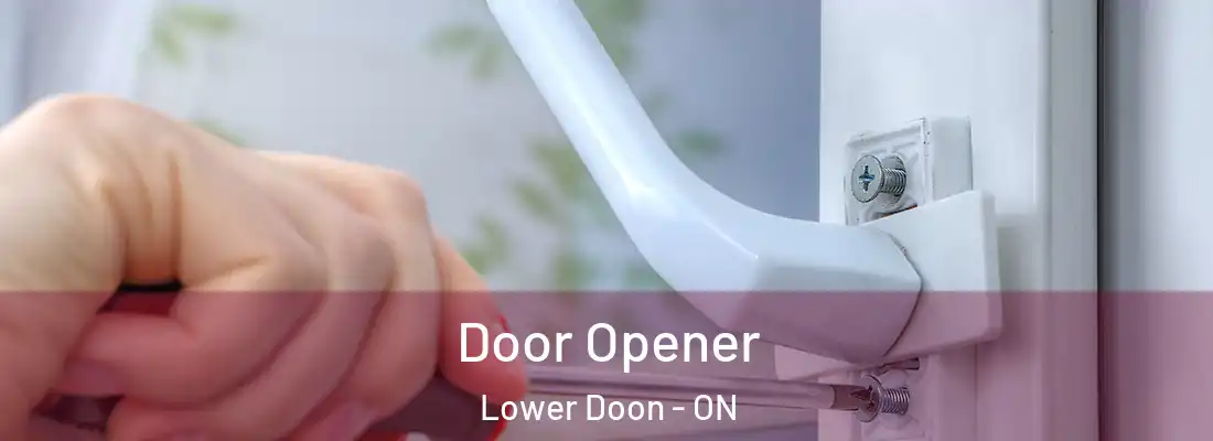  Door Opener Lower Doon - ON