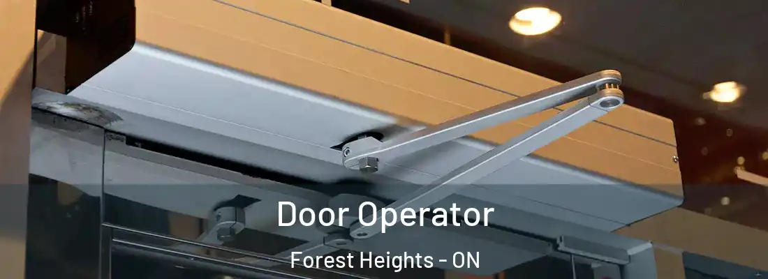  Door Operator Forest Heights - ON