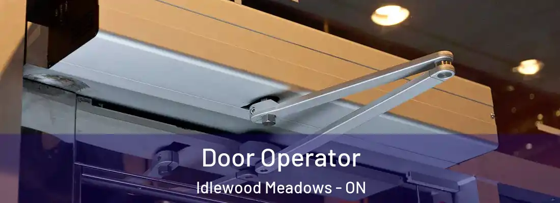 Door Operator Idlewood Meadows - ON