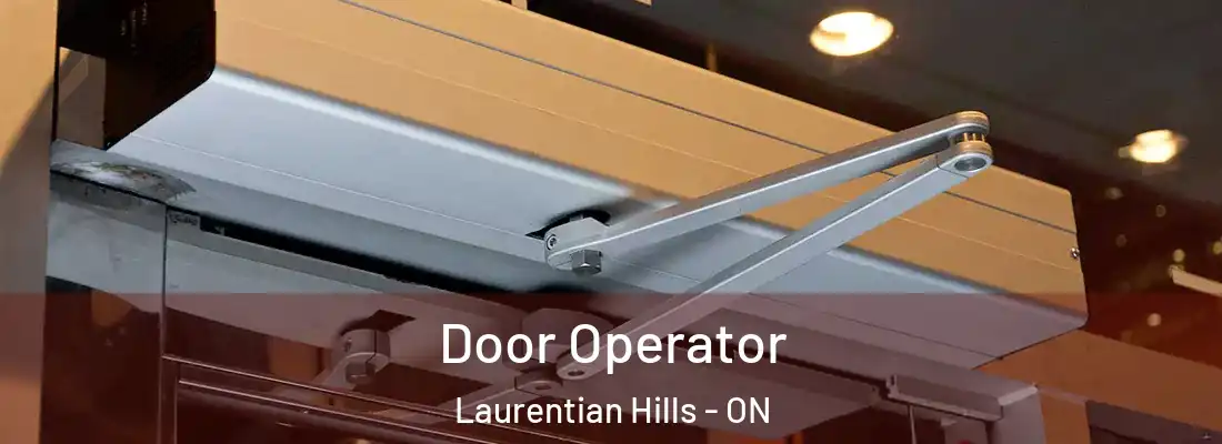  Door Operator Laurentian Hills - ON