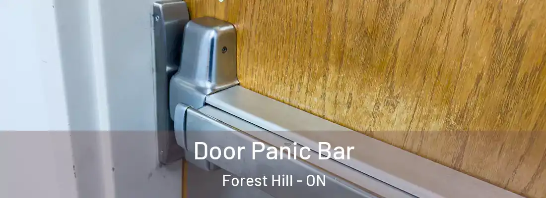  Door Panic Bar Forest Hill - ON