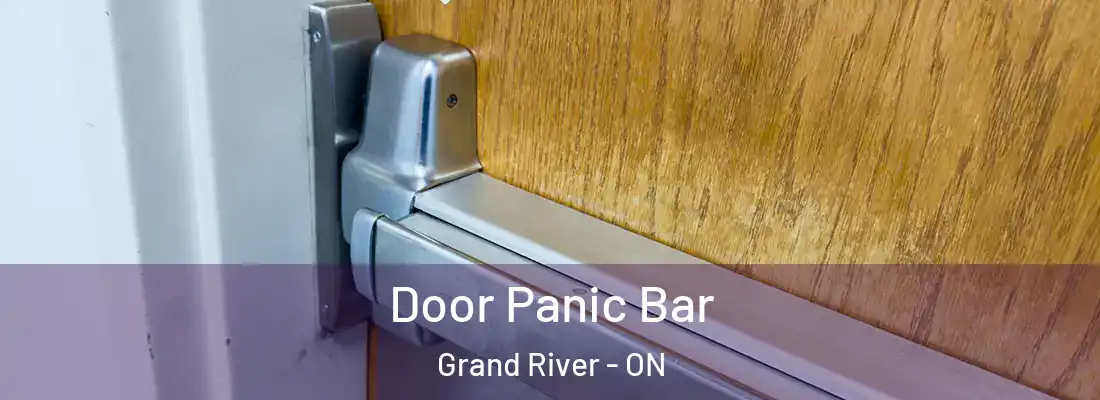  Door Panic Bar Grand River - ON