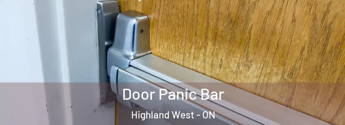  Door Panic Bar Highland West - ON