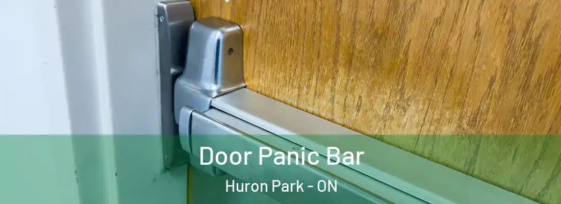  Door Panic Bar Huron Park - ON
