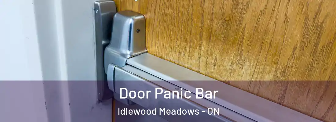  Door Panic Bar Idlewood Meadows - ON