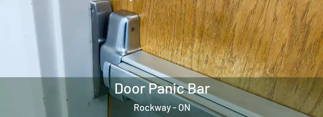  Door Panic Bar Rockway - ON