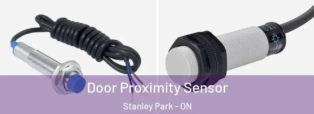  Door Proximity Sensor Stanley Park - ON