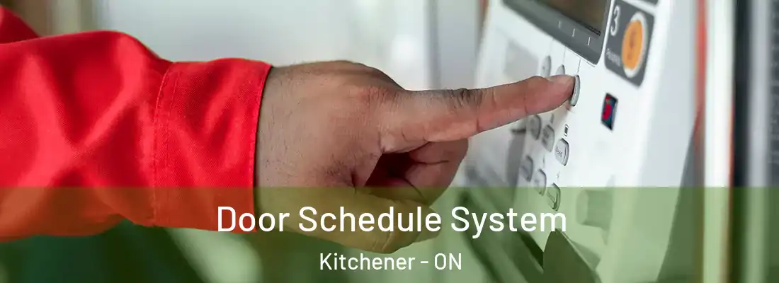  Door Schedule System Kitchener - ON