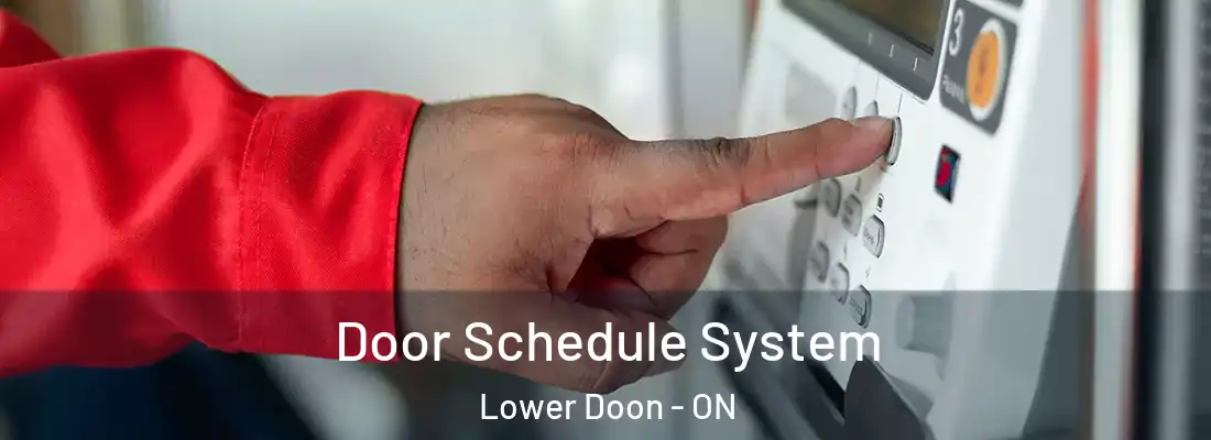  Door Schedule System Lower Doon - ON