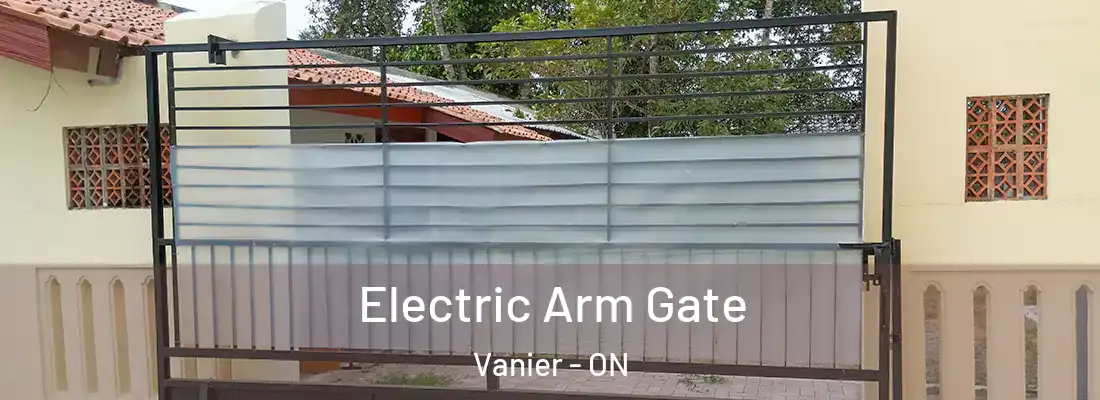  Electric Arm Gate Vanier - ON