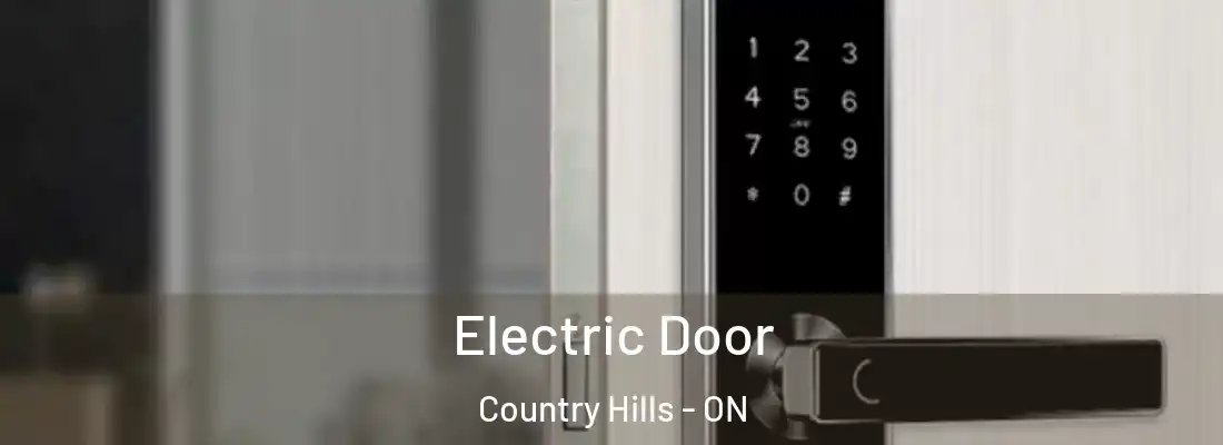  Electric Door Country Hills - ON