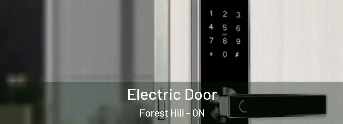  Electric Door Forest Hill - ON