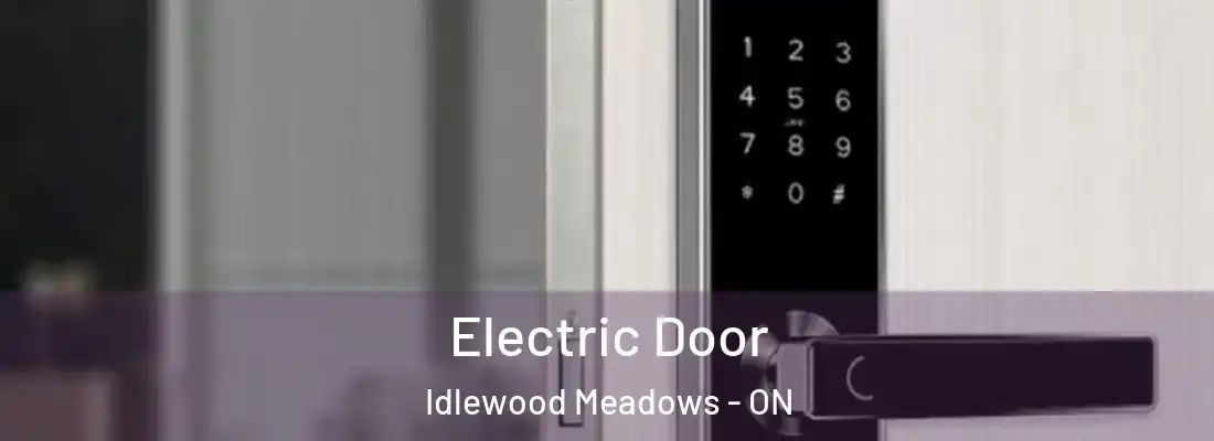  Electric Door Idlewood Meadows - ON