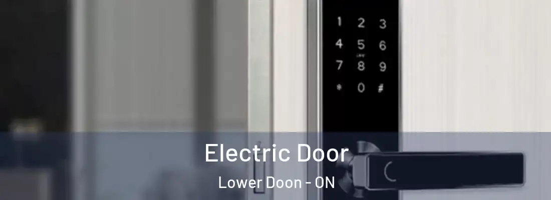  Electric Door Lower Doon - ON