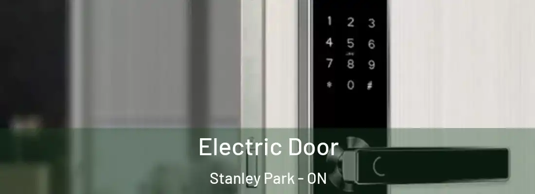  Electric Door Stanley Park - ON