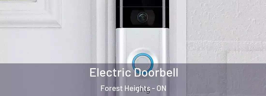  Electric Doorbell Forest Heights - ON