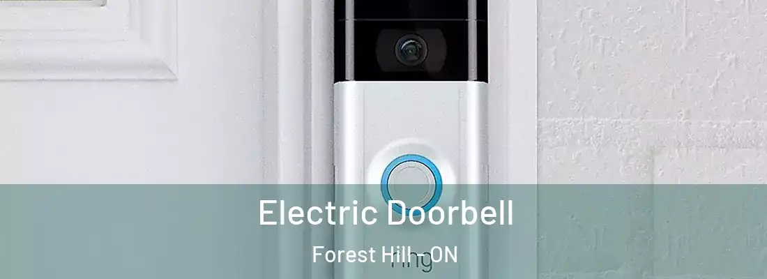  Electric Doorbell Forest Hill - ON