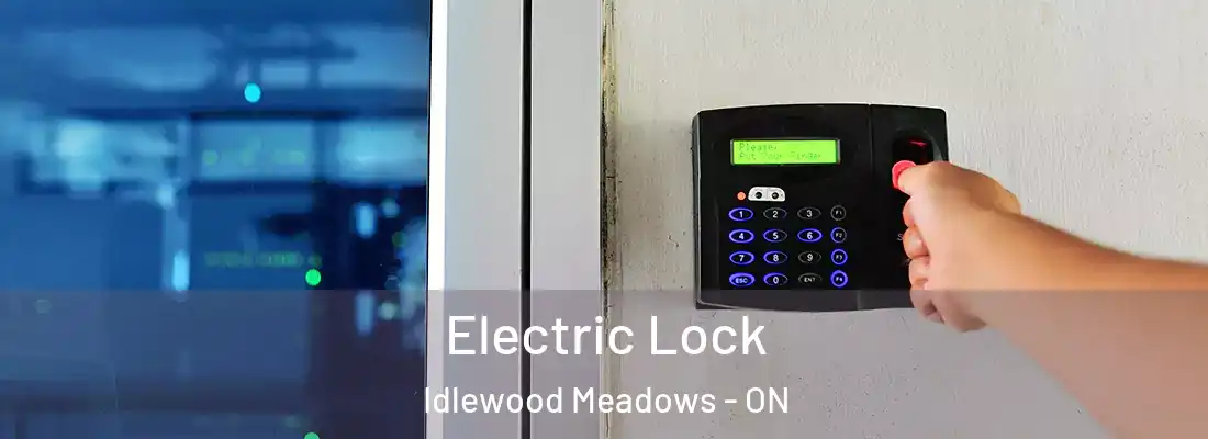  Electric Lock Idlewood Meadows - ON