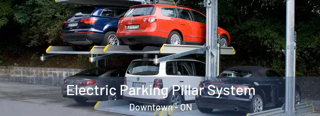  Electric Parking Pillar System Downtown - ON
