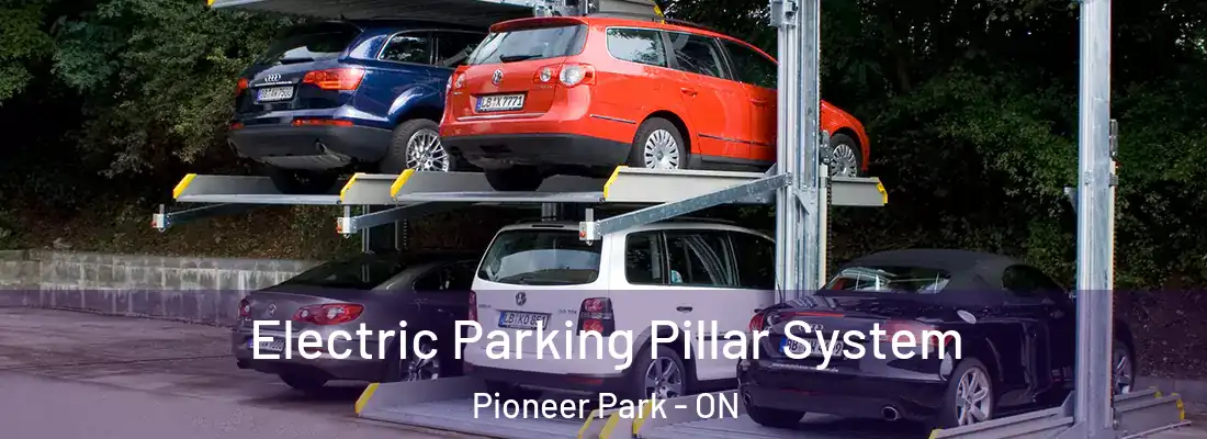  Electric Parking Pillar System Pioneer Park - ON