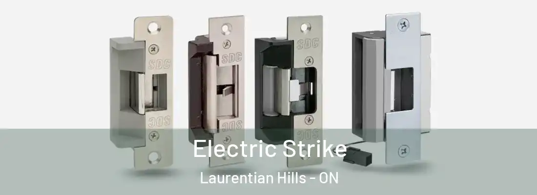  Electric Strike Laurentian Hills - ON
