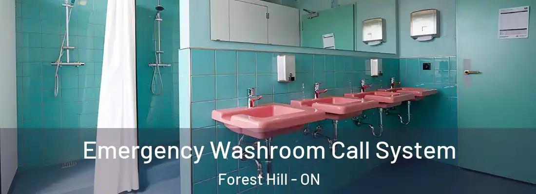  Emergency Washroom Call System Forest Hill - ON