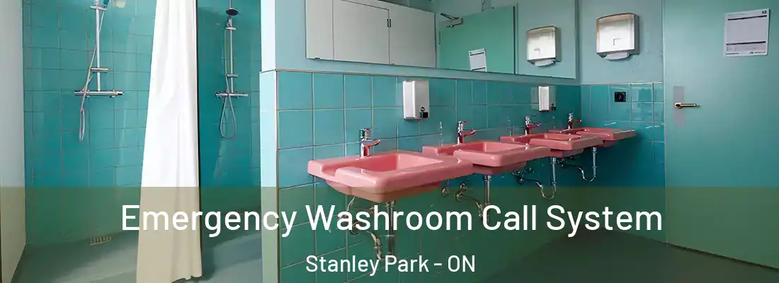  Emergency Washroom Call System Stanley Park - ON