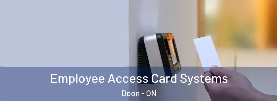  Employee Access Card Systems Doon - ON