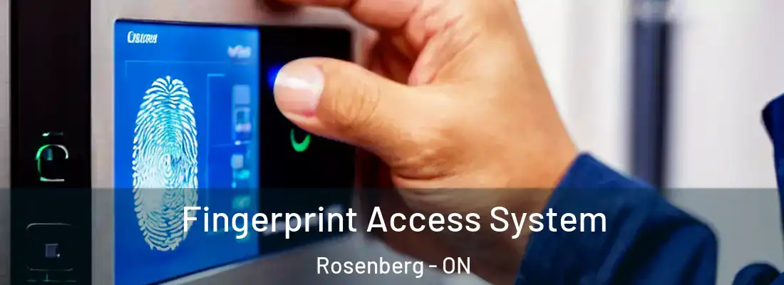  Fingerprint Access System Rosenberg - ON