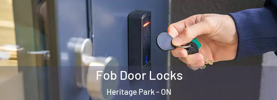  Fob Door Locks Heritage Park - ON
