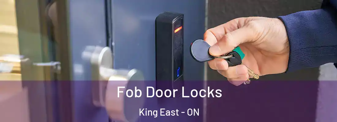  Fob Door Locks King East - ON