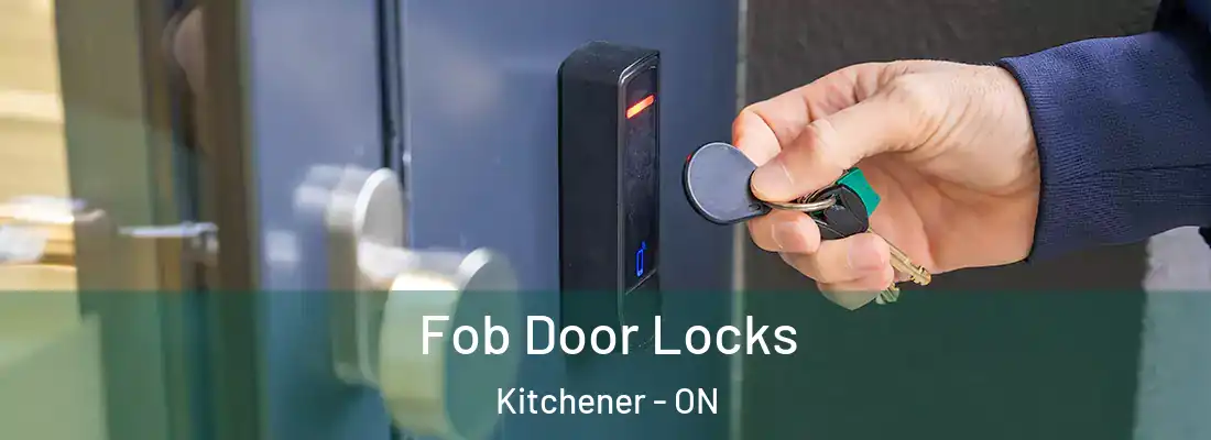  Fob Door Locks Kitchener - ON