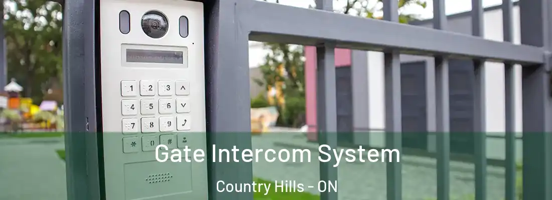  Gate Intercom System Country Hills - ON