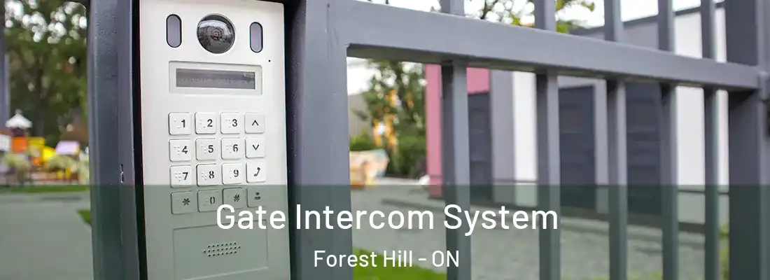  Gate Intercom System Forest Hill - ON