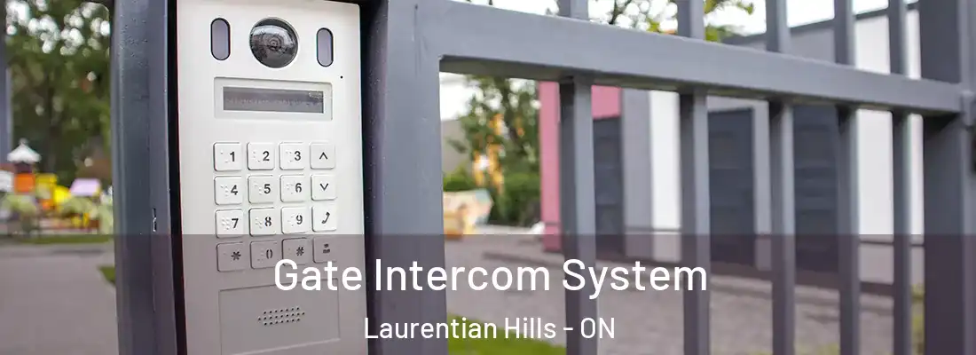  Gate Intercom System Laurentian Hills - ON