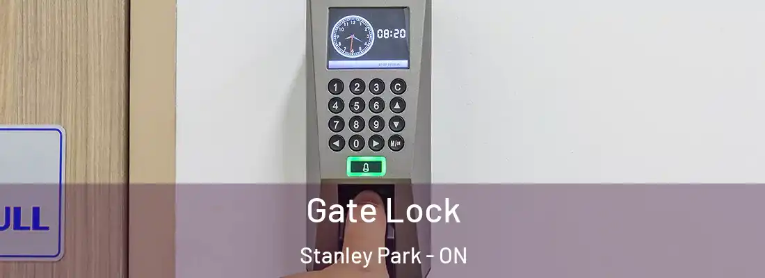  Gate Lock Stanley Park - ON