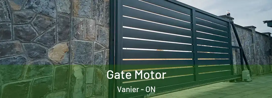  Gate Motor Vanier - ON