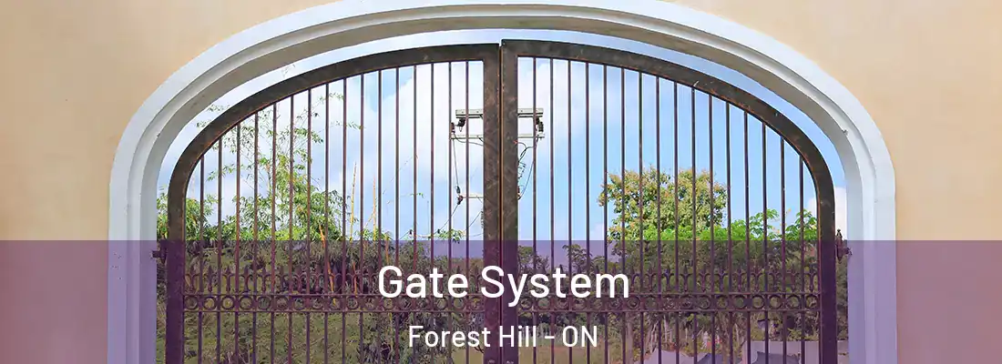  Gate System Forest Hill - ON