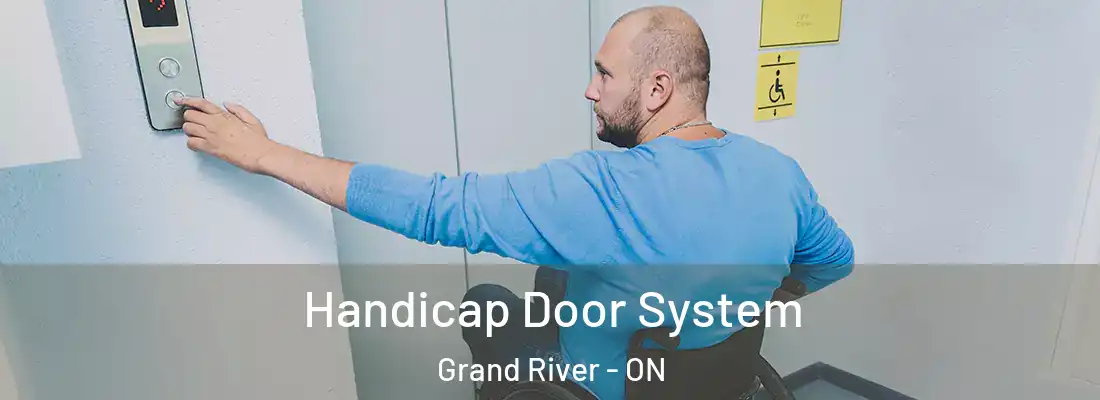  Handicap Door System Grand River - ON