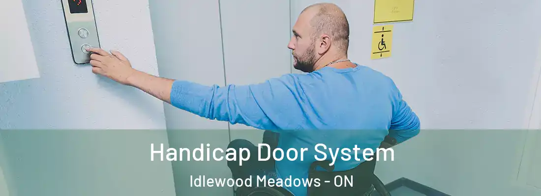  Handicap Door System Idlewood Meadows - ON