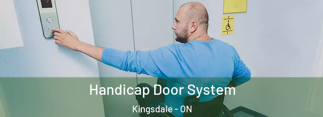  Handicap Door System Kingsdale - ON