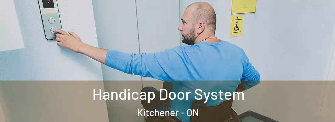  Handicap Door System Kitchener - ON