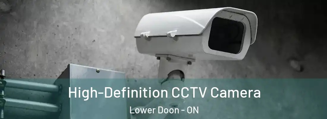  High-Definition CCTV Camera Lower Doon - ON
