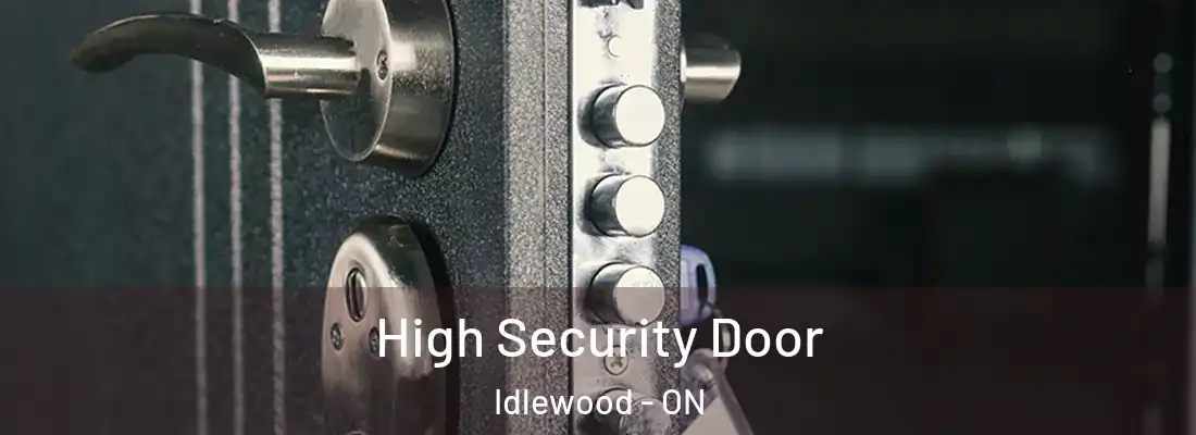  High Security Door Idlewood - ON