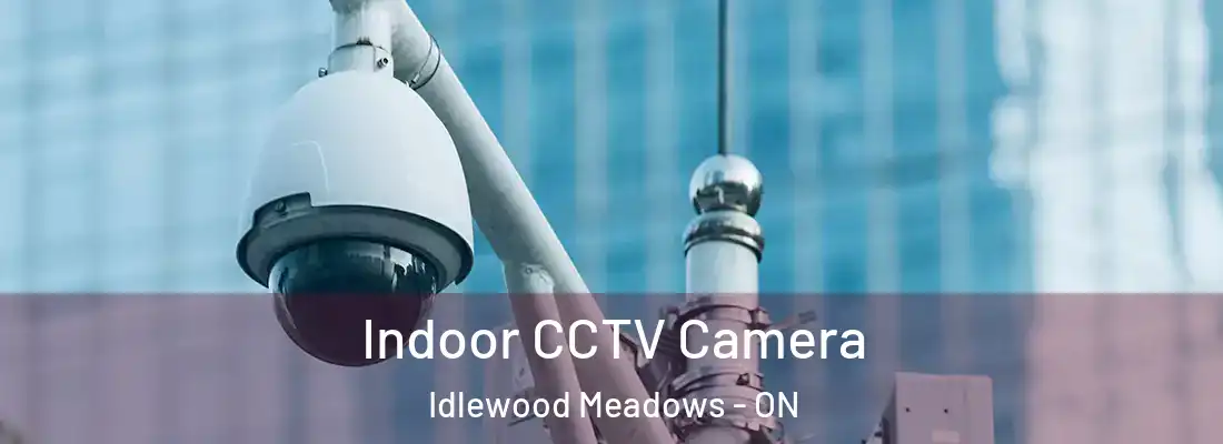  Indoor CCTV Camera Idlewood Meadows - ON