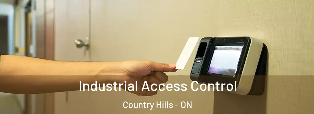  Industrial Access Control Country Hills - ON