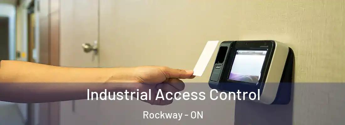  Industrial Access Control Rockway - ON