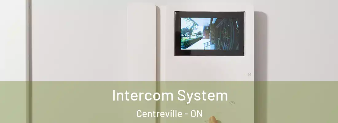  Intercom System Centreville - ON