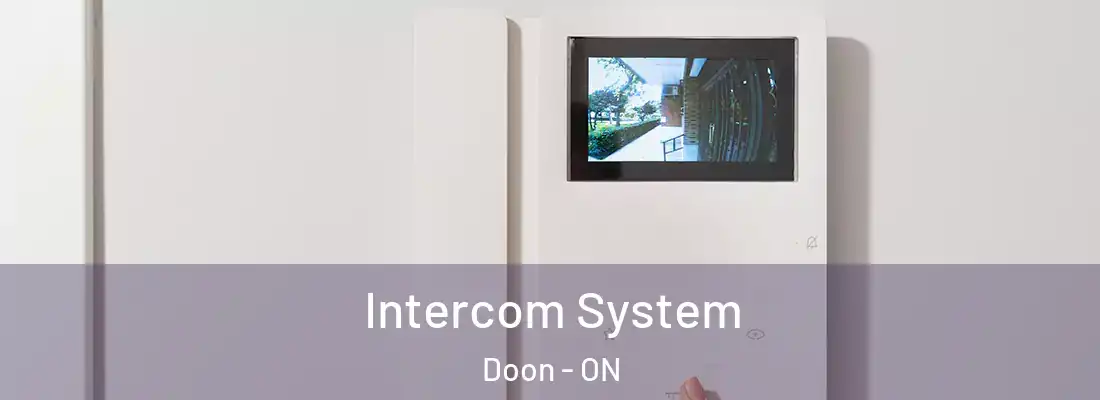  Intercom System Doon - ON
