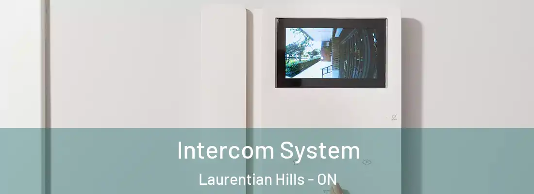  Intercom System Laurentian Hills - ON